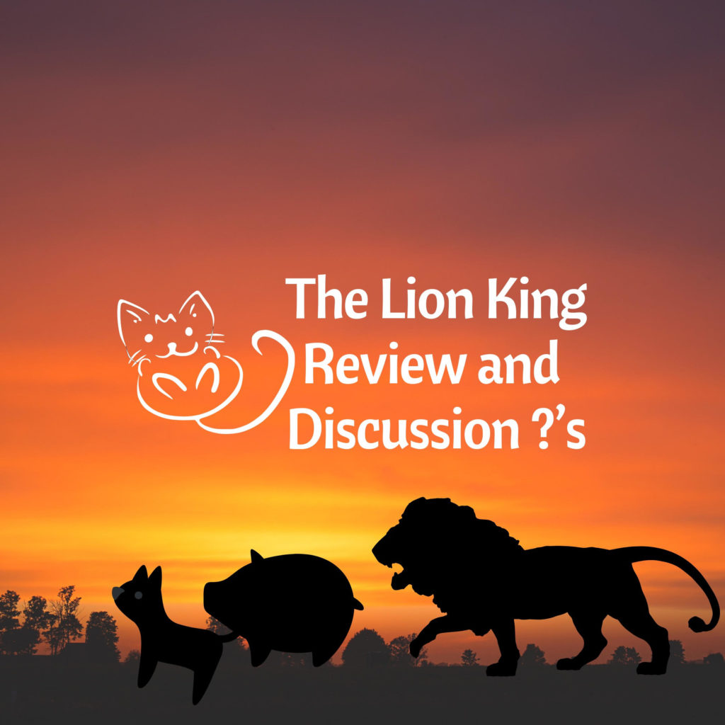 lion king discussion questions and family review