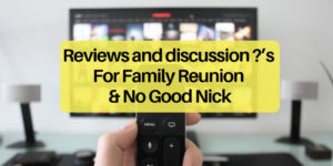 family reunion no good nick