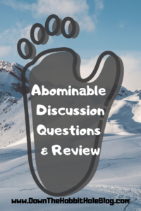 Abominable Discussion Questions