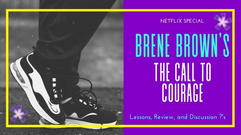 Brene Brown: The Call To Courage Discussion Guide - Down The Hobbit ...