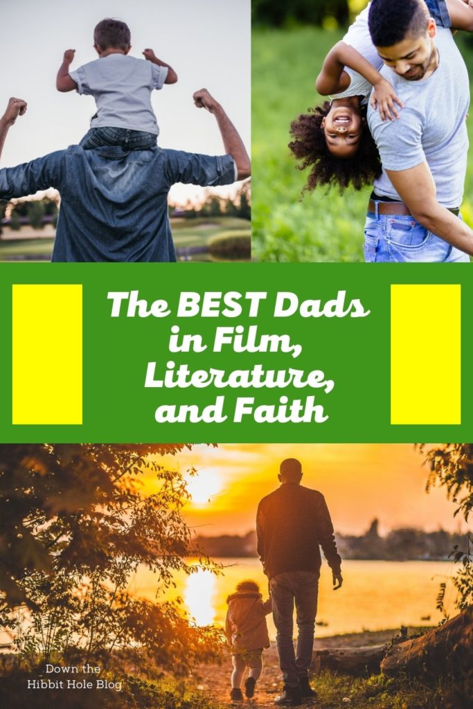 Great Father Figures in Literature, Faith, and Film  The Best Dads on TV