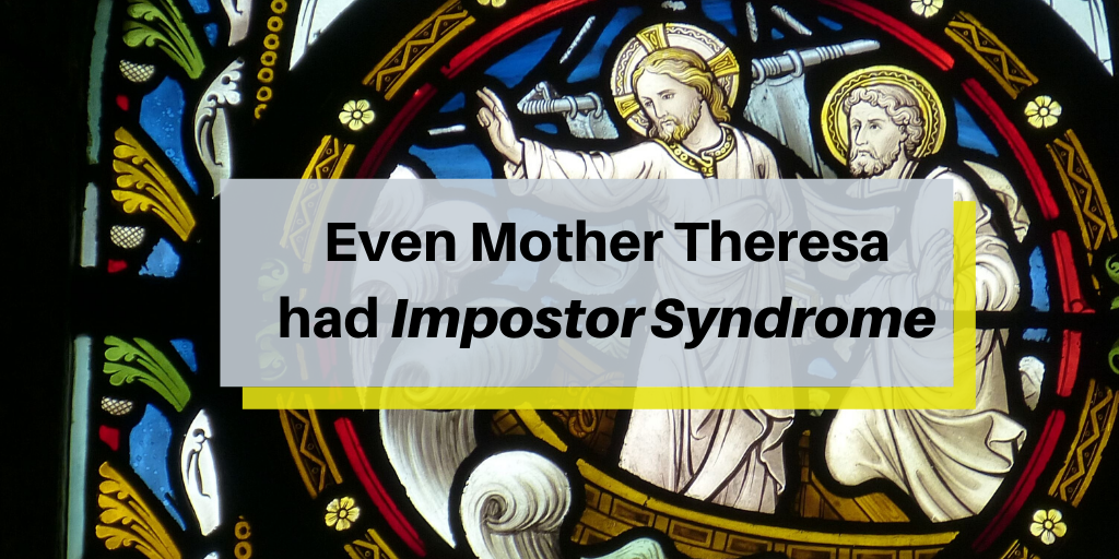 impostor syndrome and mother theresa