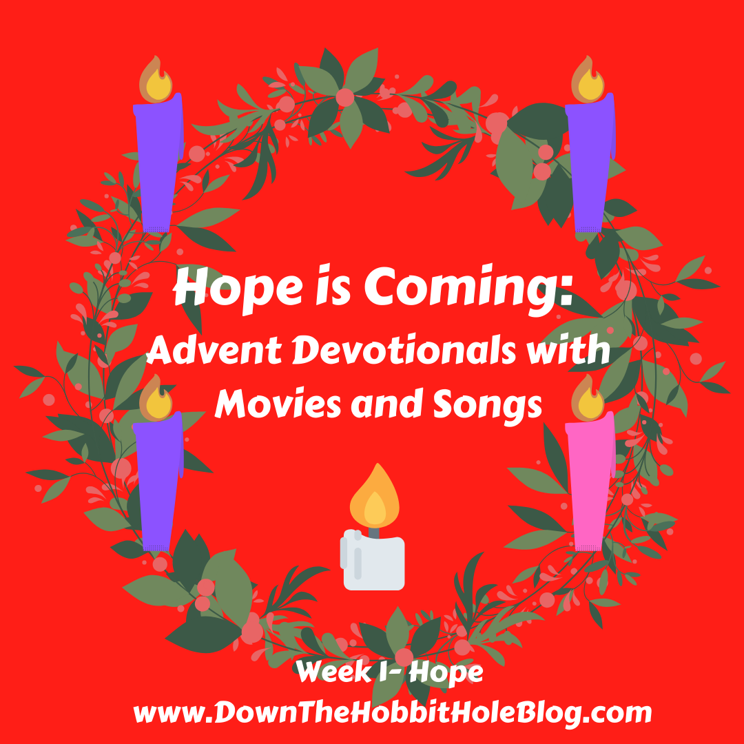 Hope is Coming Advent Devotional with Movies and Songs