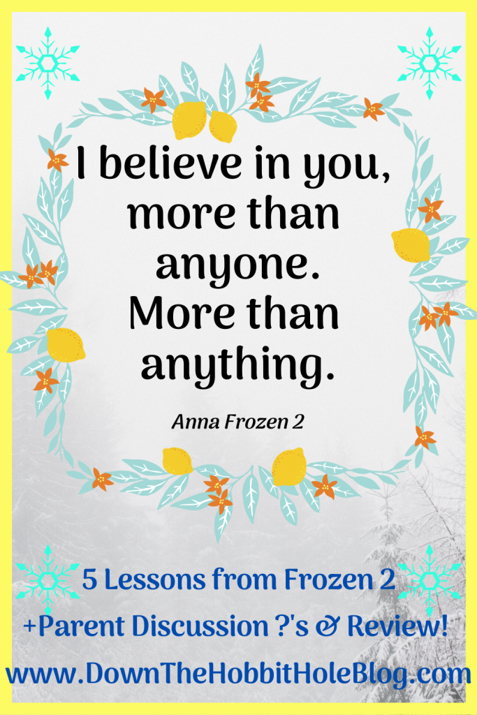 Anna Quotes from Frozen 2, Best Quotes from Frozen 2, Frozen 2 Parent Review, Lessons from Frozen 2