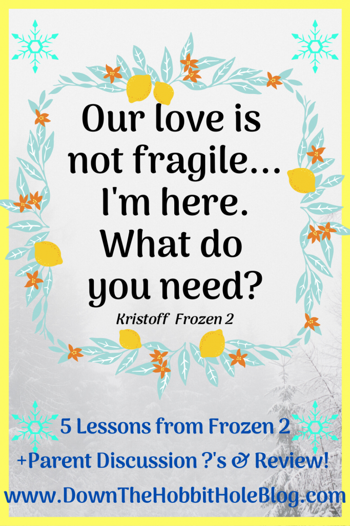 Kristoff Quotes from Frozen 2, Best Quotes from Frozen 2, Frozen 2 Parent Review, Lessons from Frozen 2
