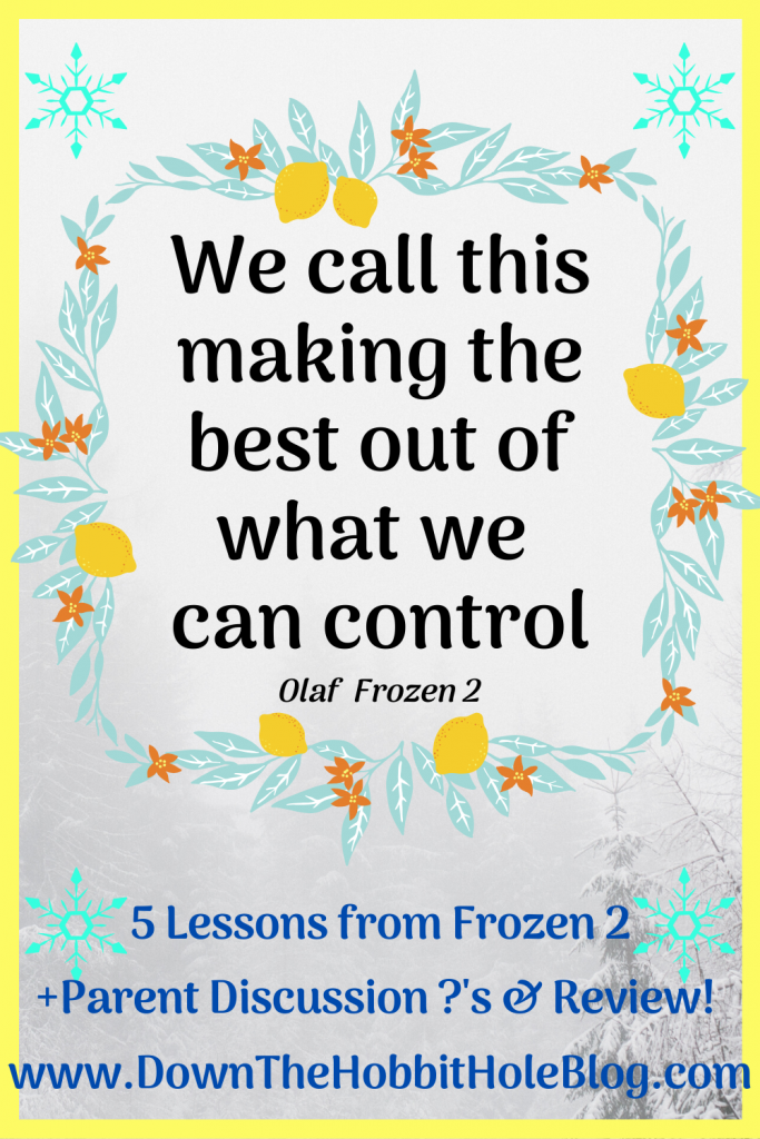 Olaf Quotes from Frozen 2, Best Quotes from Frozen 2, Frozen 2 Parent Review, Lessons from Frozen 2