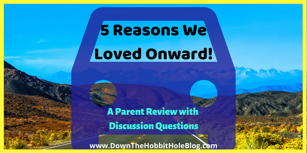 Onward Parent Review, 5 Reasons We Loved Onward