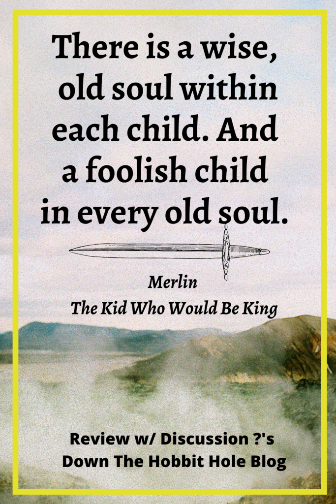 The Kid Who Would be King Parent Review, The Kid Who Would be king discussion questions