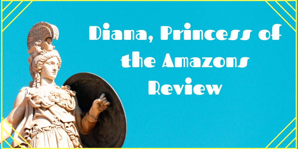 Princess of the Amazons Review