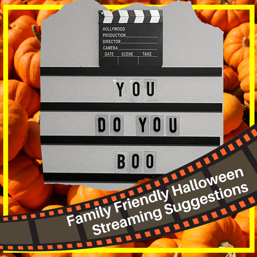 Family Friendly Halloween Movie Suggestions