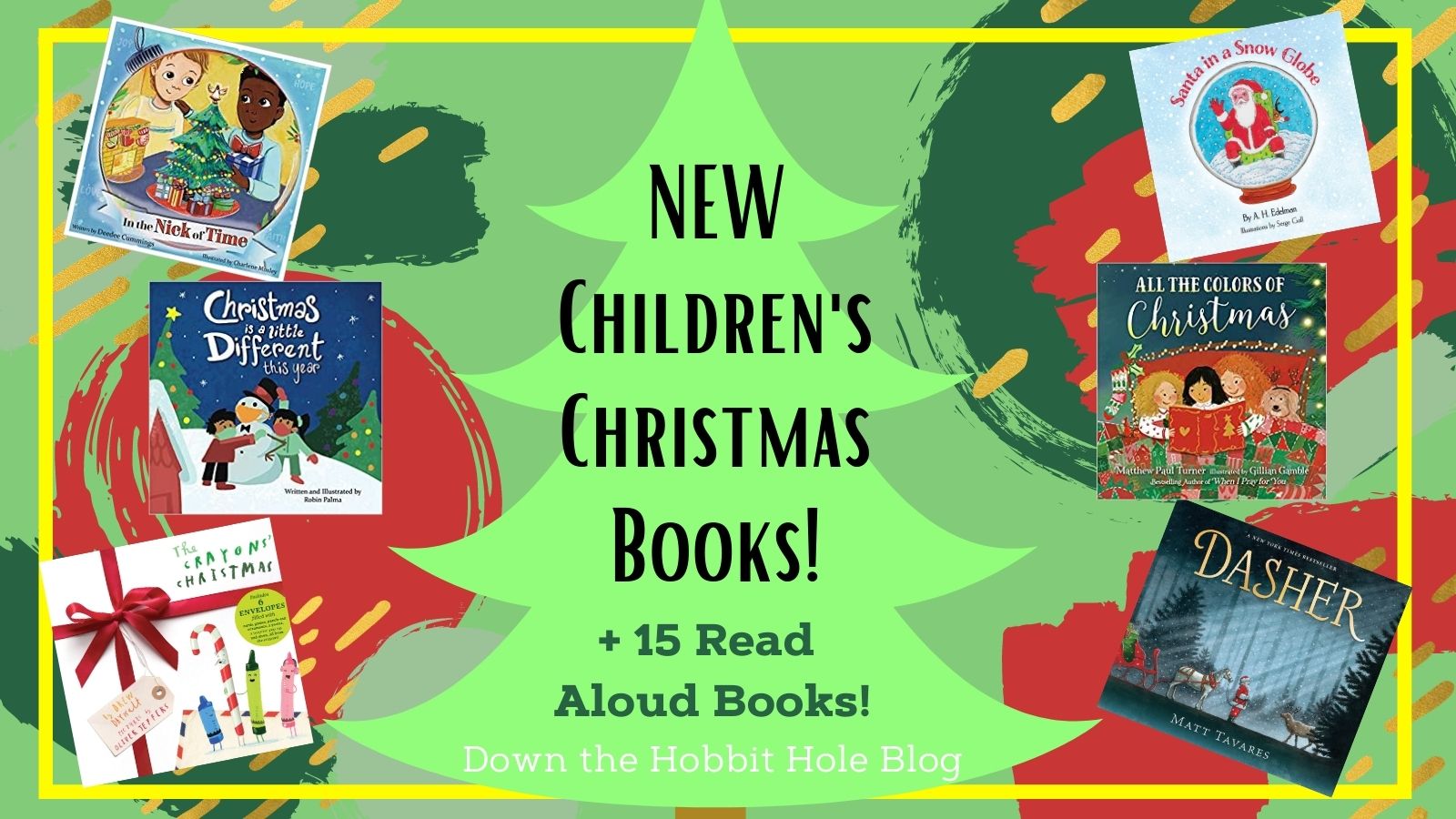 New Christmas Children's Books Not to Miss + 15 Other Favorite