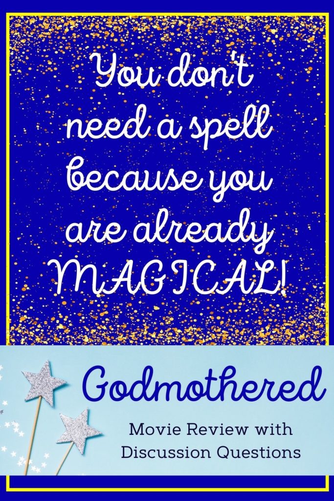 Magical quote, 5 Lessons from Godmothered! Plus a Godmothered review with discussion questions!