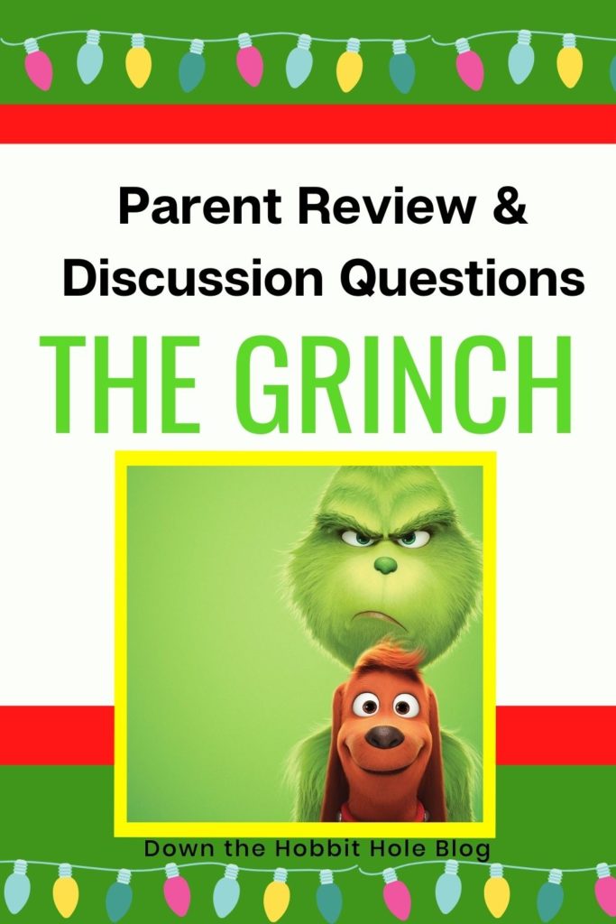 The Grinch Review, new grinch movie, parent review of the grinch, grinch 2018, the grinch discussion questions