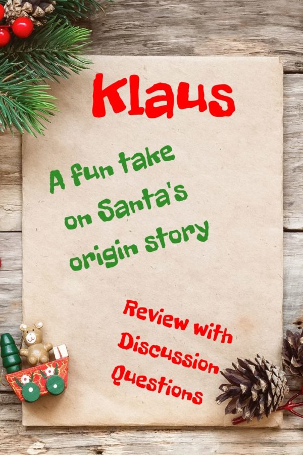 A Surprising Take on Santa: Klaus Review with Discussion Questions
