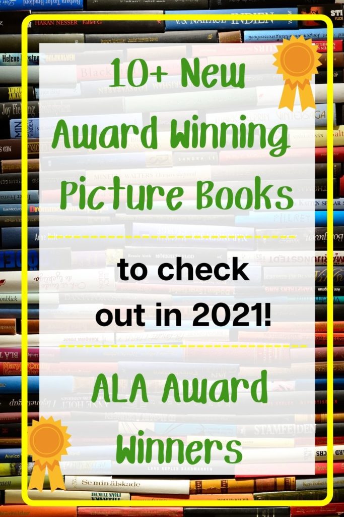 Award winning picture books, ALA awards 2021