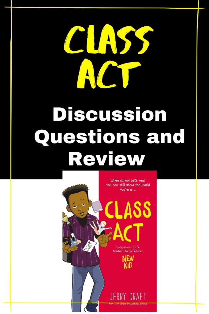 Class Act Book, Class Act Parent Review, Class Act Discussion Questions
