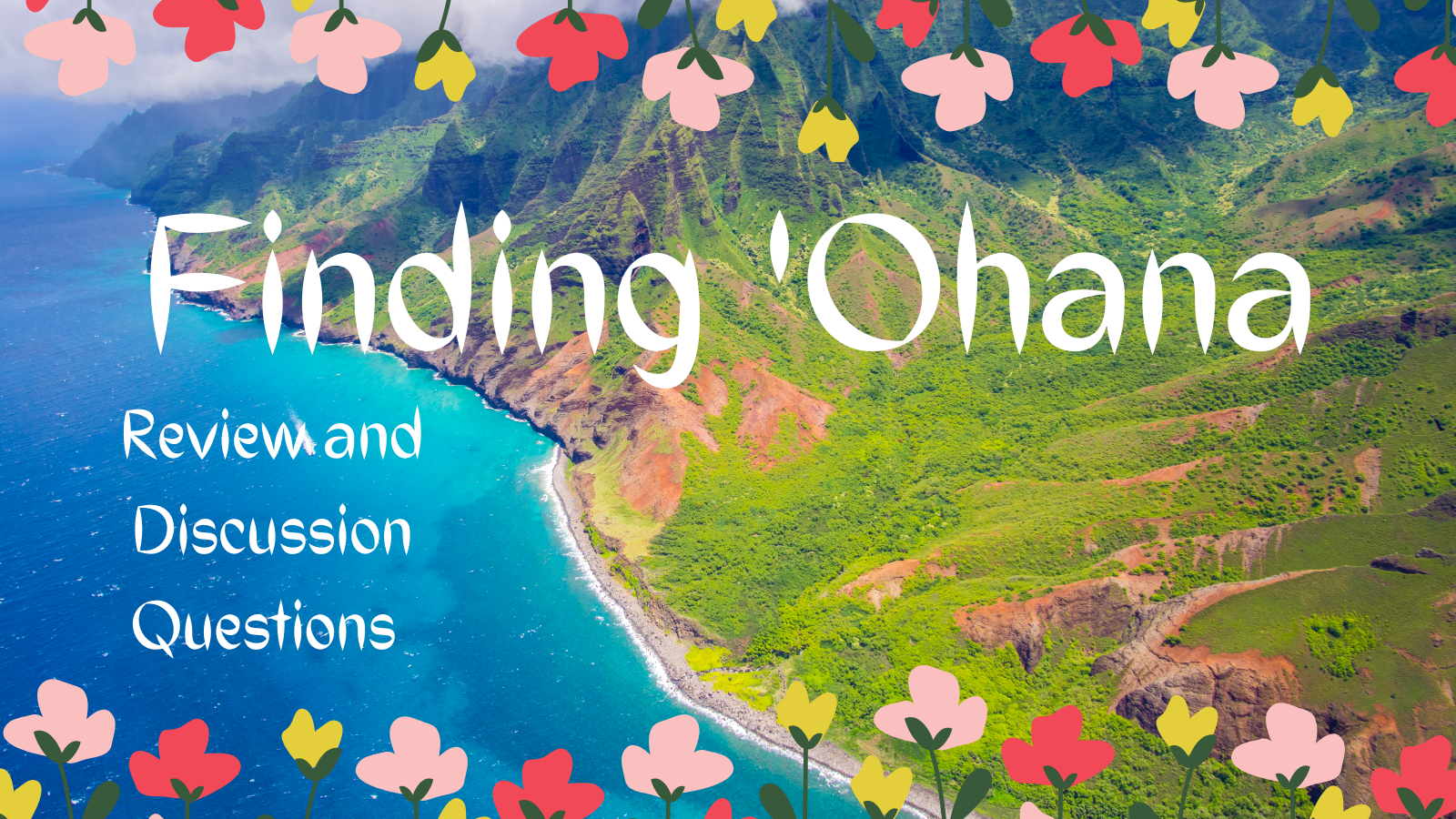 Finding Ohana Review, Finding Ohana Discussion