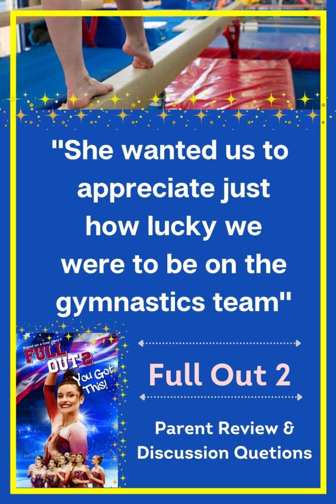 Full Out 2 Parent review, Full Out 2 Review, Quotes and More