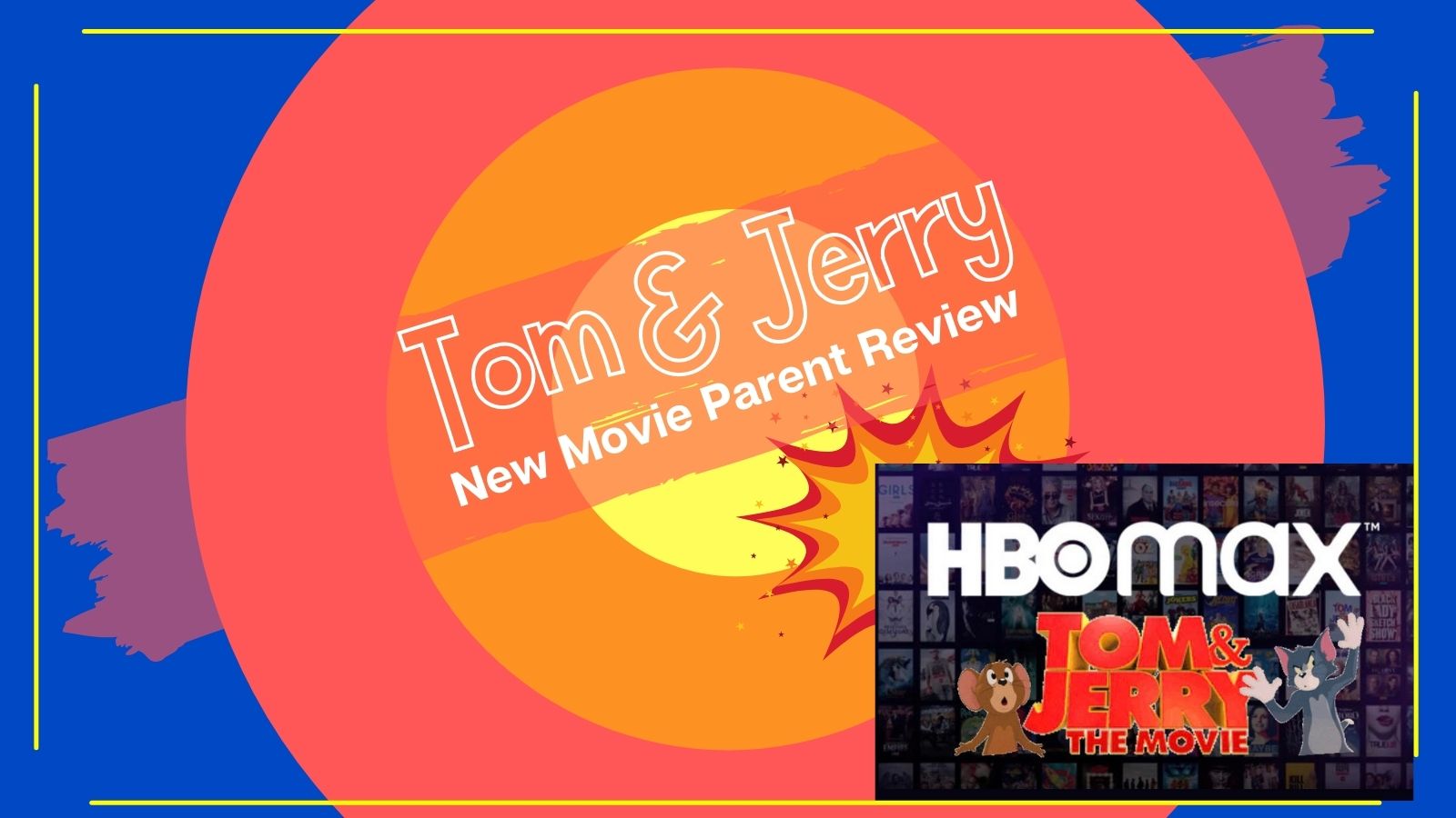 Tom and Jerry 2021 movie review and discussion questions