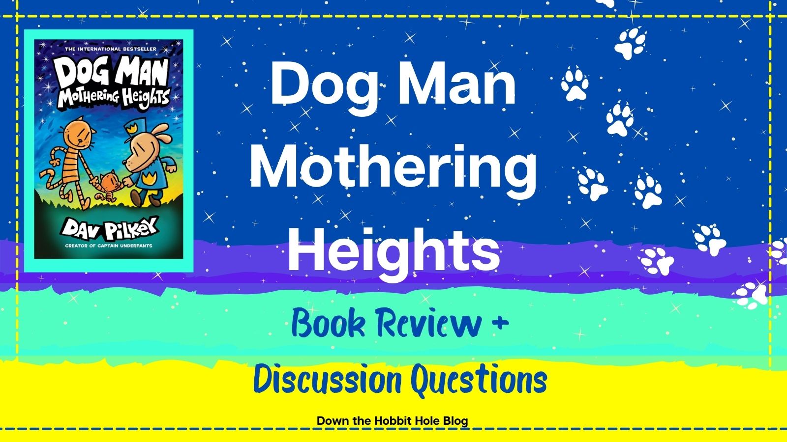 Dog Man Mothering Heights Review