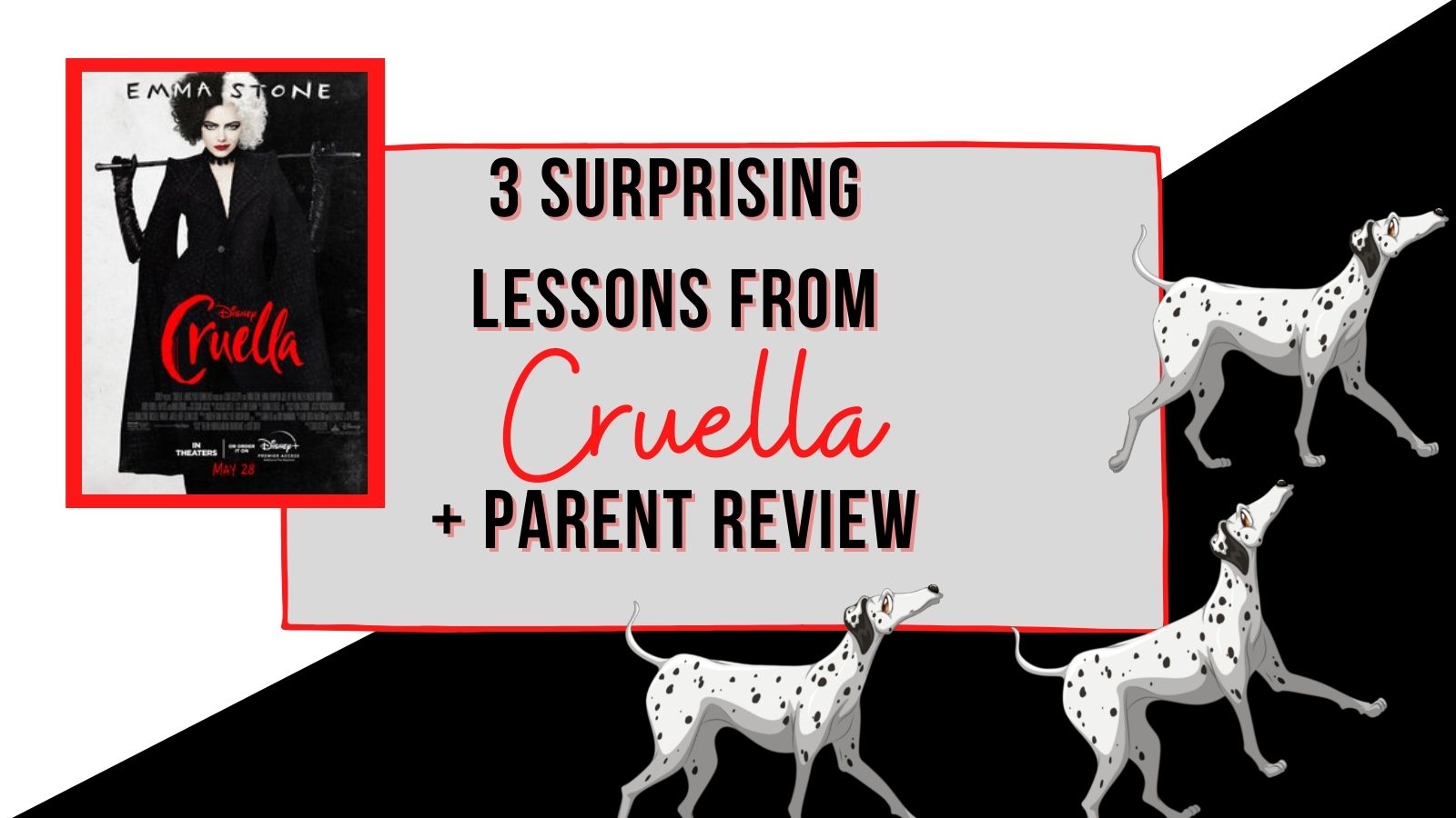 Cruella Movie, Cruella Discussion Questions, Disney's Cruella Parent Review