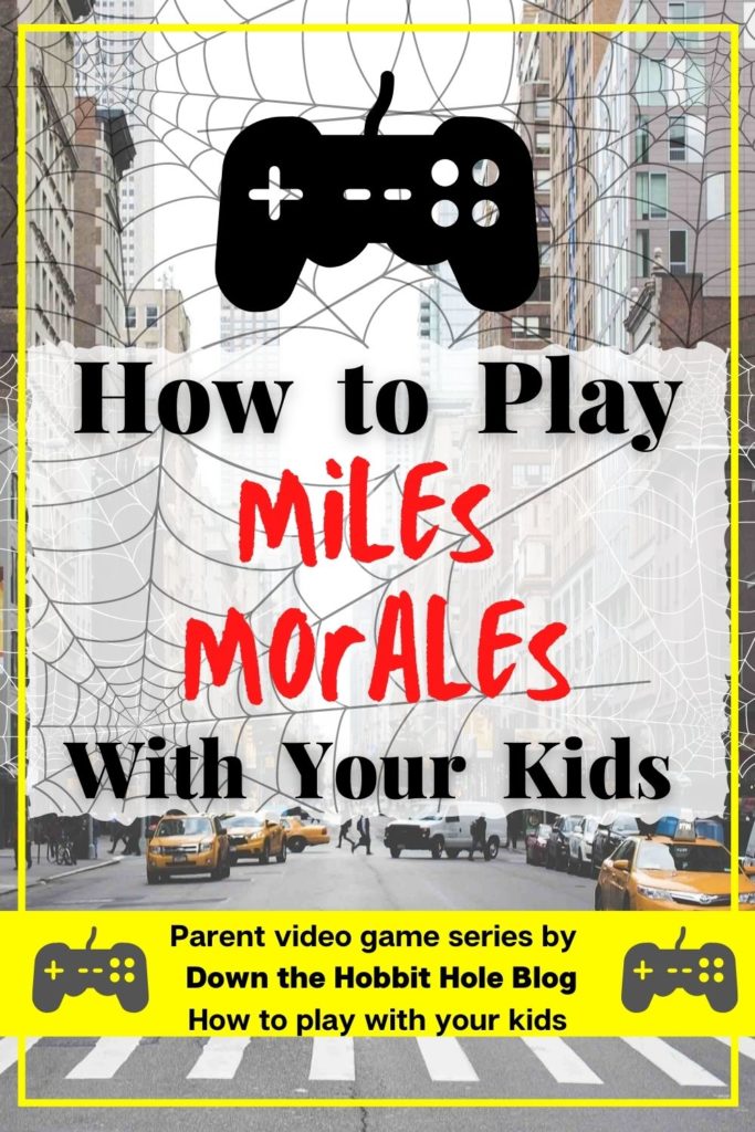 Spiderman Miles Morales Videogame Review; How to play Miles Morales With Your Kids