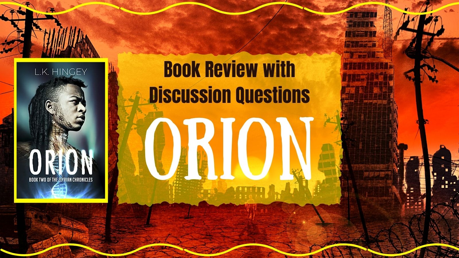 Orion Book Review; The Elyrian Chronicles Book Two
