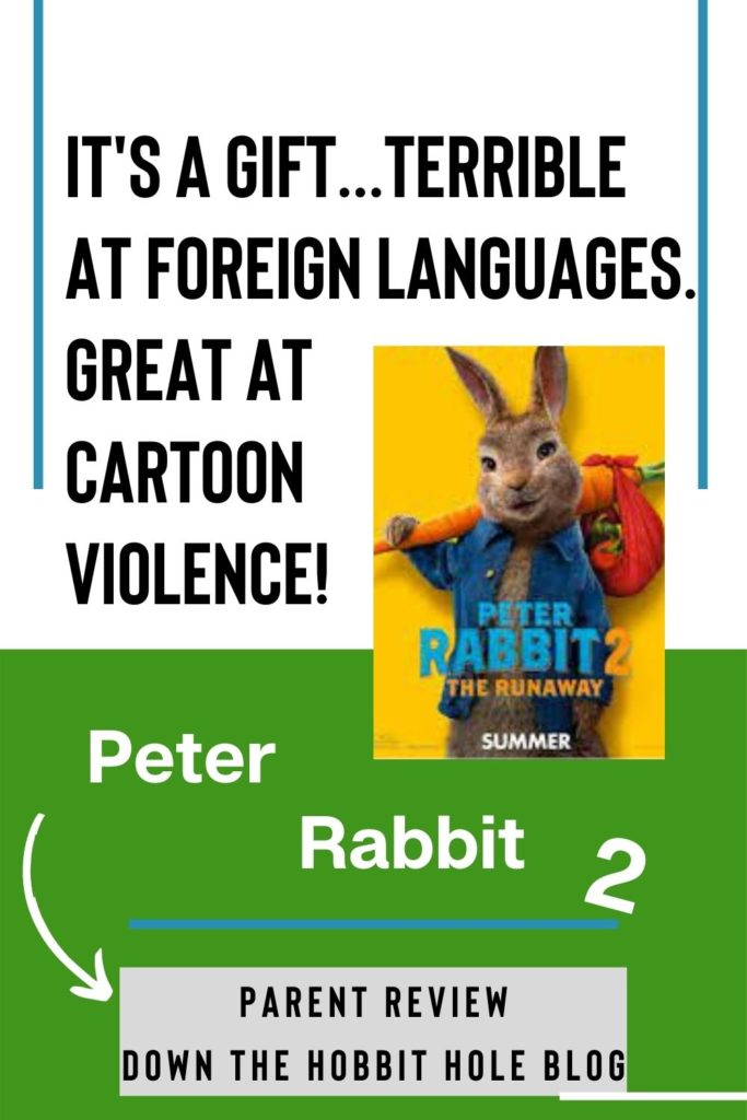 Peter Rabbit 2 Parent Review, Quotes, Lessons from, Discussion Questions and more