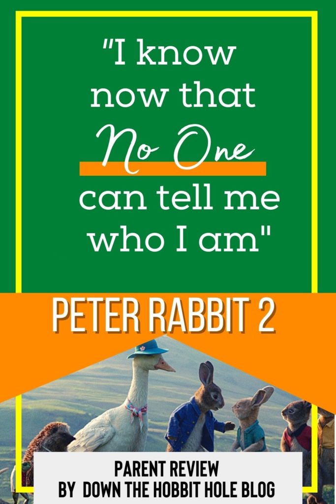 Peter Rabbit 2 Parent Review, Quotes, Lessons from, Discussion Questions and more 