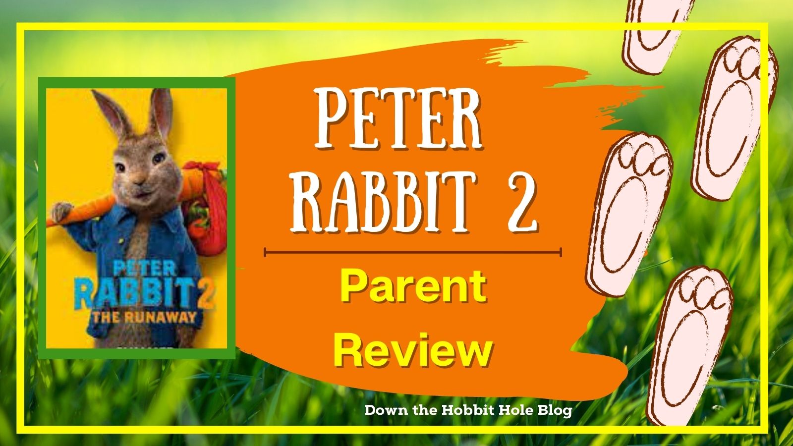 Peter Rabbit 2 Parent Review