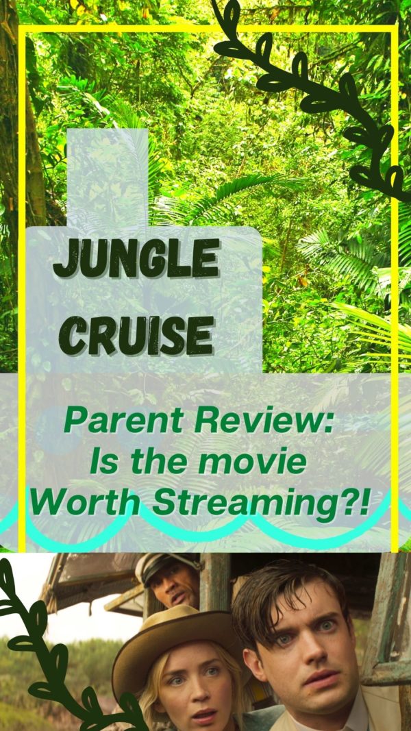 parent movie reviews jungle cruise