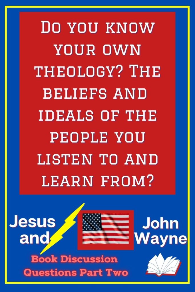 Jesus and John Wayne Discussion Questions, Jesus & John Wayne Book