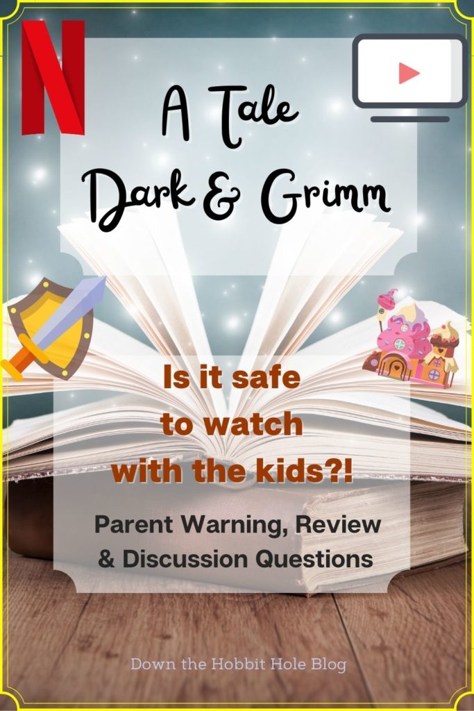 A Tale Dark and Grimm series review, Netflix family grimm fairytale series, Is a tale dark and grimm appropriate for kids
