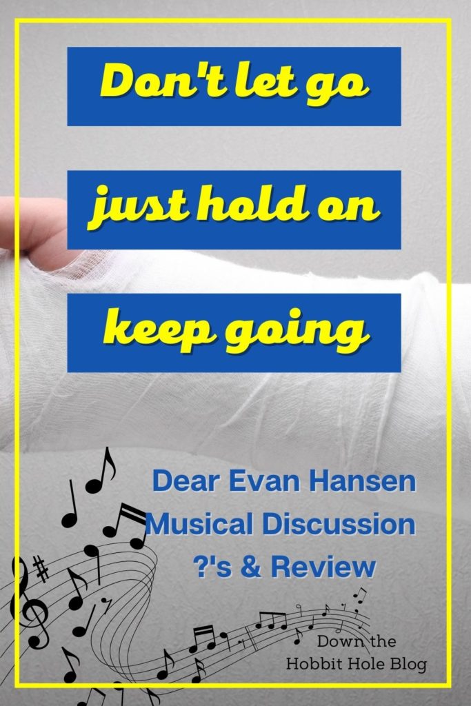 Dear Evan Hansen Discussion Questions and Movie Review, Dear Evan Hansen Movie Quote