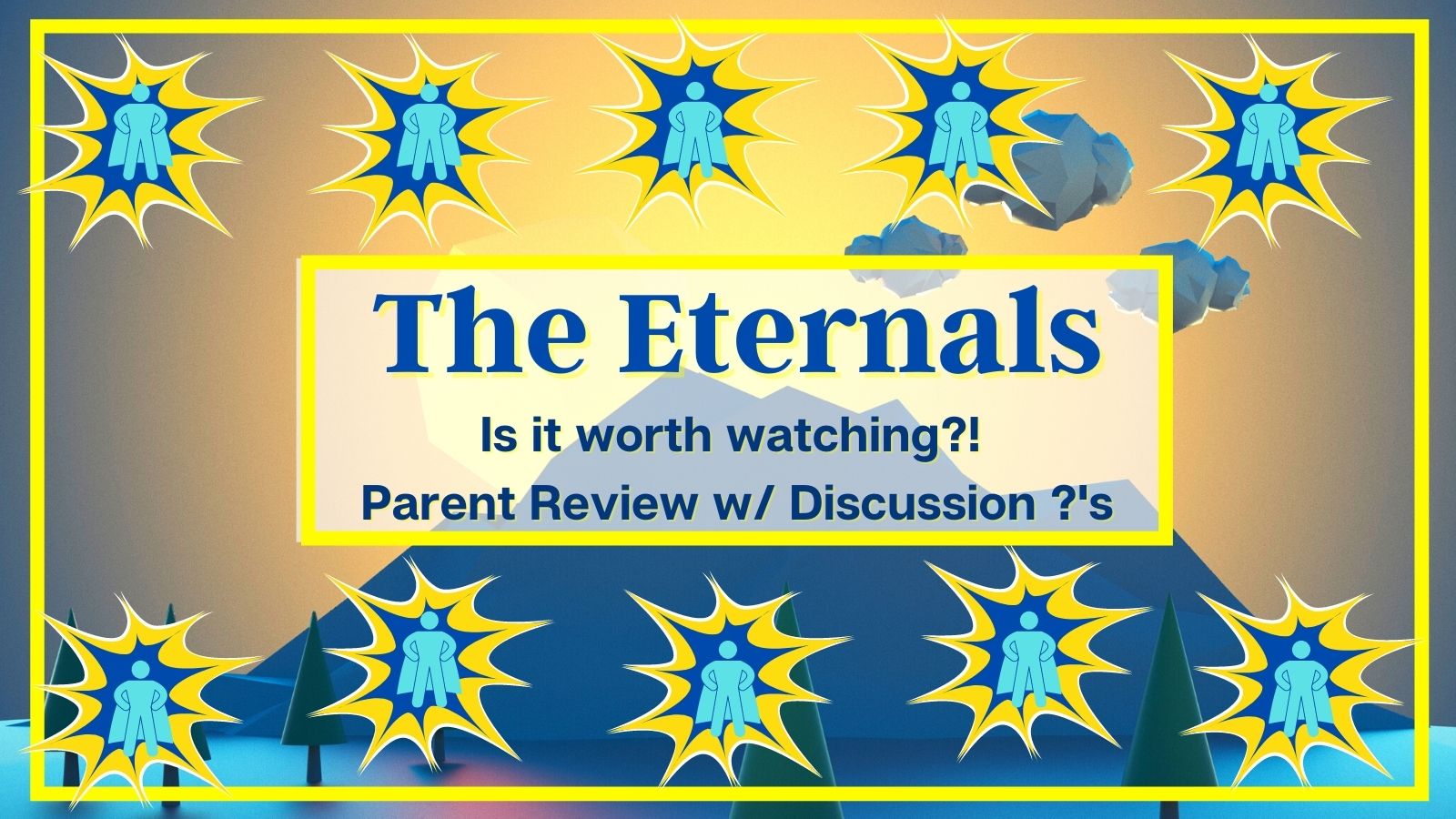 The One Where We Meet All the New Avengers at Once: The Eternals Parent  Review - Down The Hobbit Hole Blog