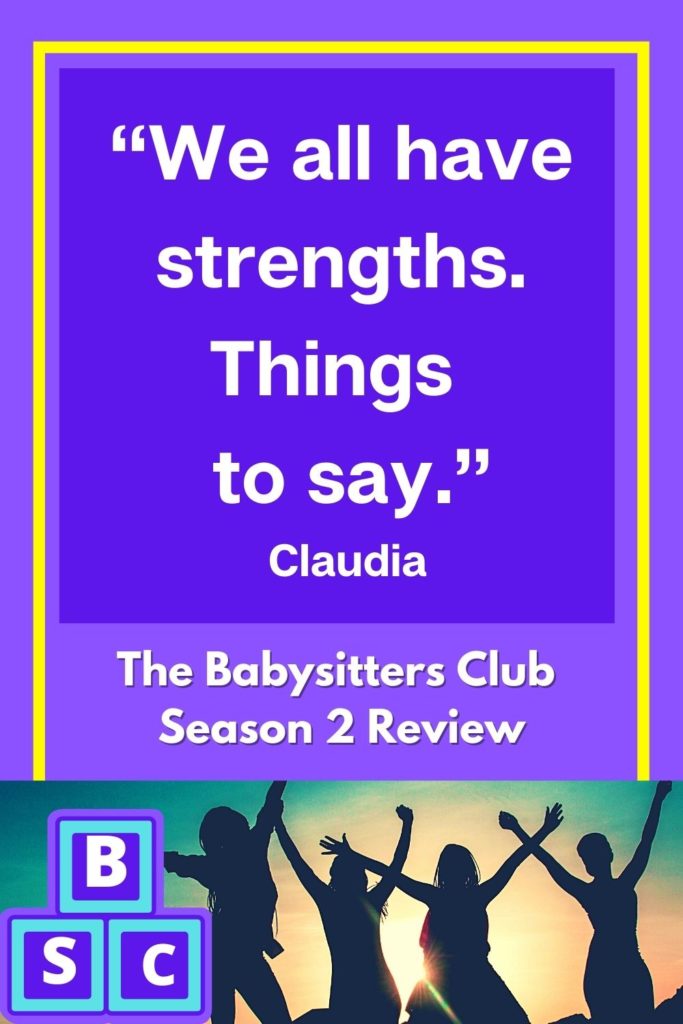 Babysitters Club Season 2 Netflix Quotes; The Babysitters Club Season 2 Review