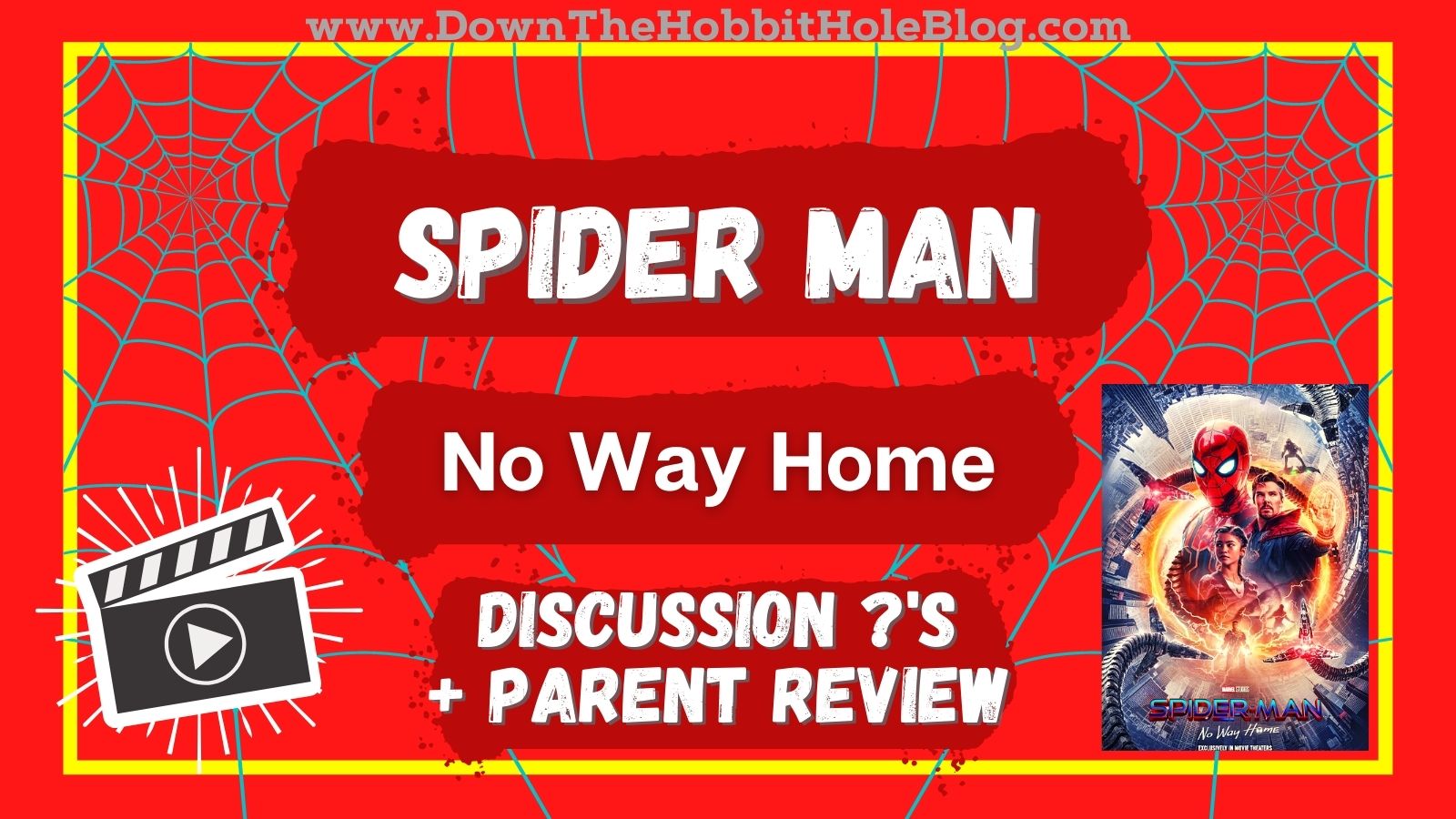 Spiderman No Way Home Discussion Questions and Parent Review
