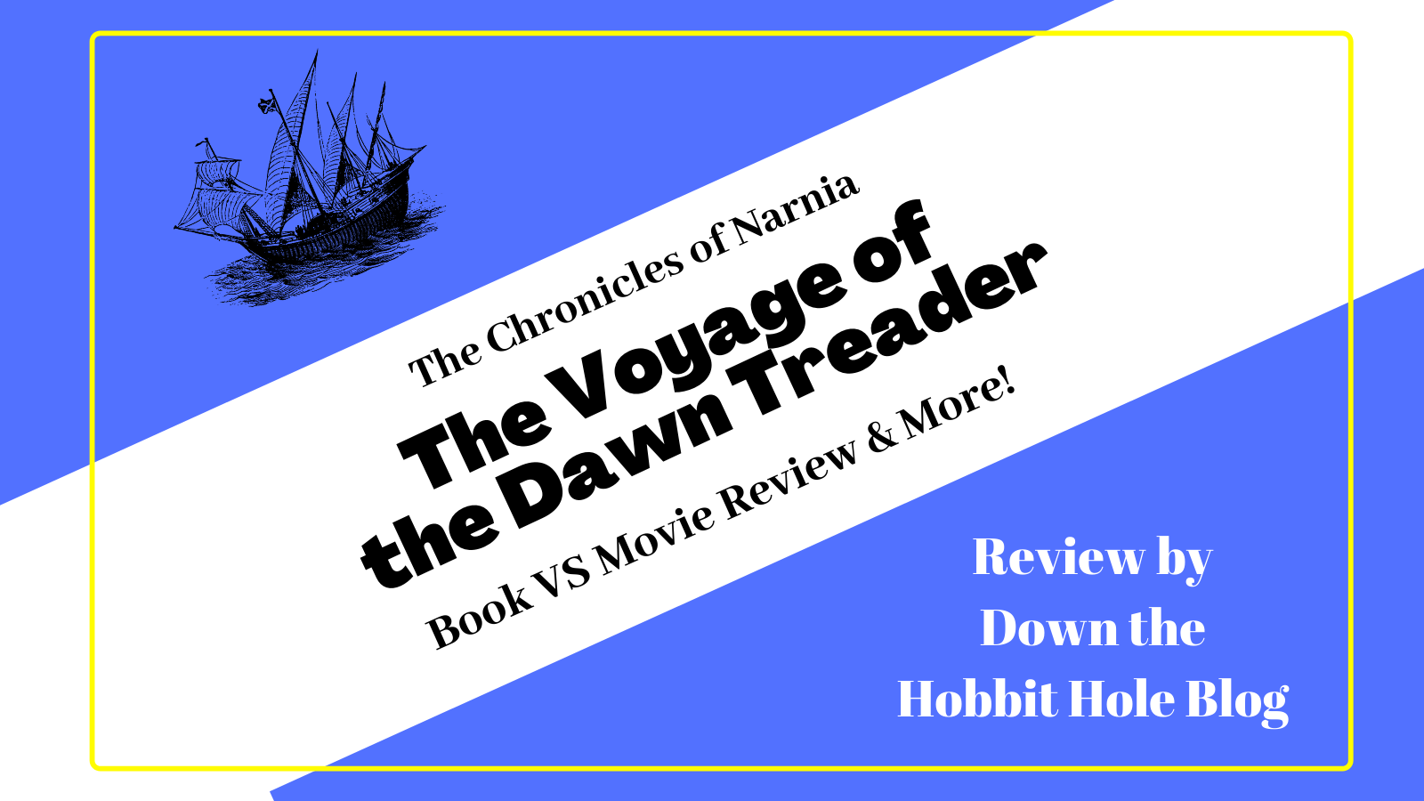 Voyage of the Dawn Treader Lessons