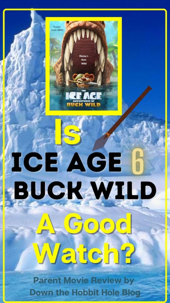 Is buck wild good, ice age 6 the adventures of buck wild parent review, ice age discussion questions pin