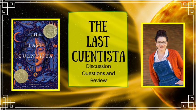 The Last Cuentista by Donna Barba Higuera