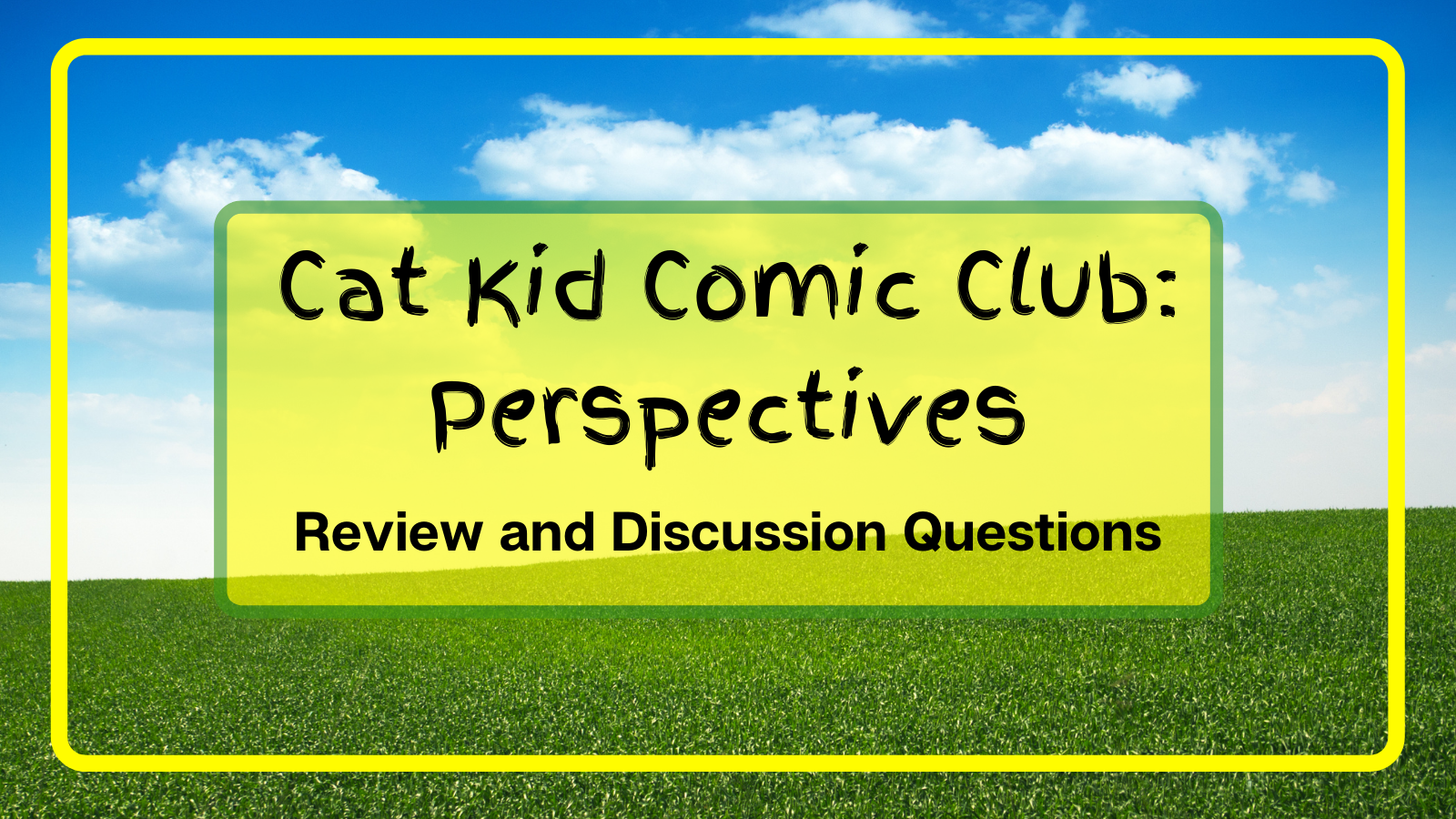 Cat Kid Comic Club: Perspective
