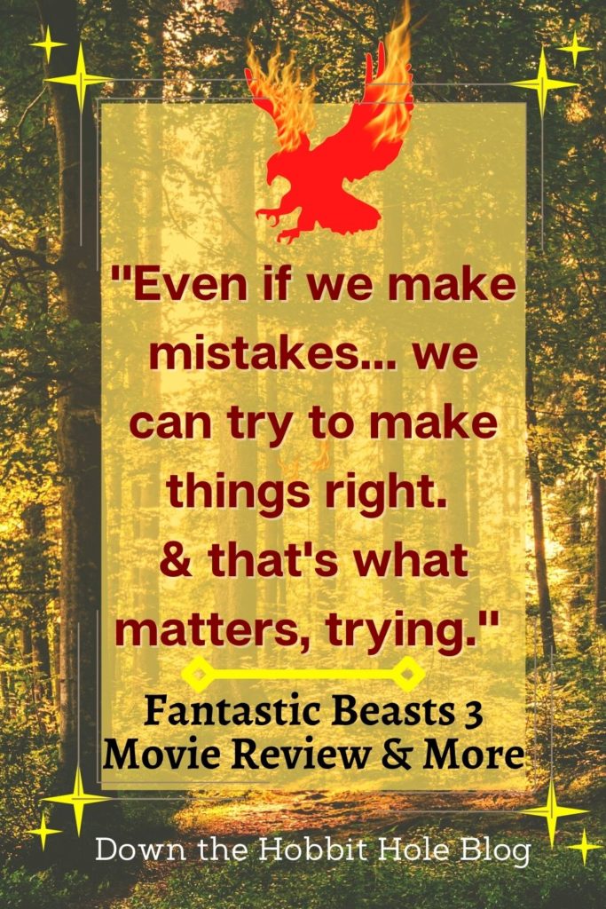 Fantastic Beasts 3 the Secret of Dumbledore even if we make mistakes quote image on a forest background