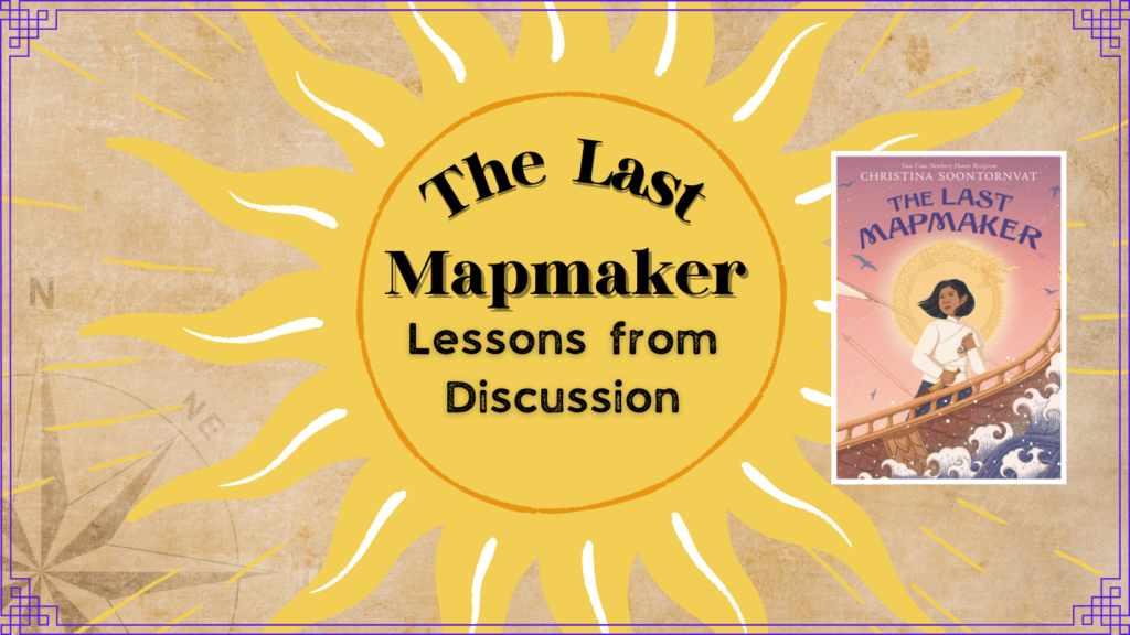 Life Lessons From The Last Mapmaker Through Discussion Down The   The Last 1024x576 