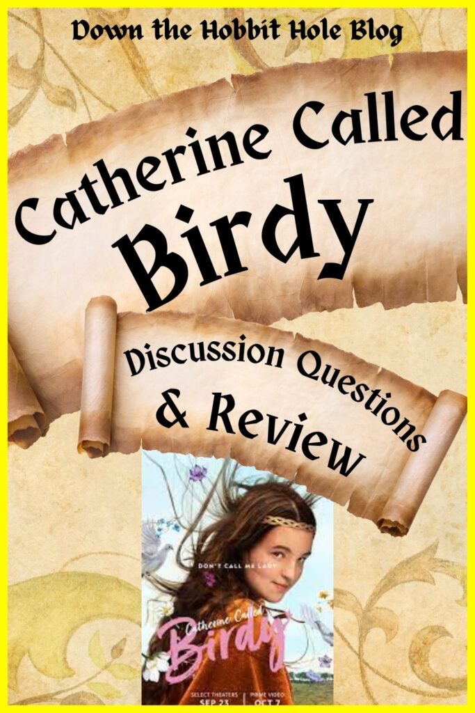 Catherine called birdy discussion questions, catherine called birdy movie is it appropriate 