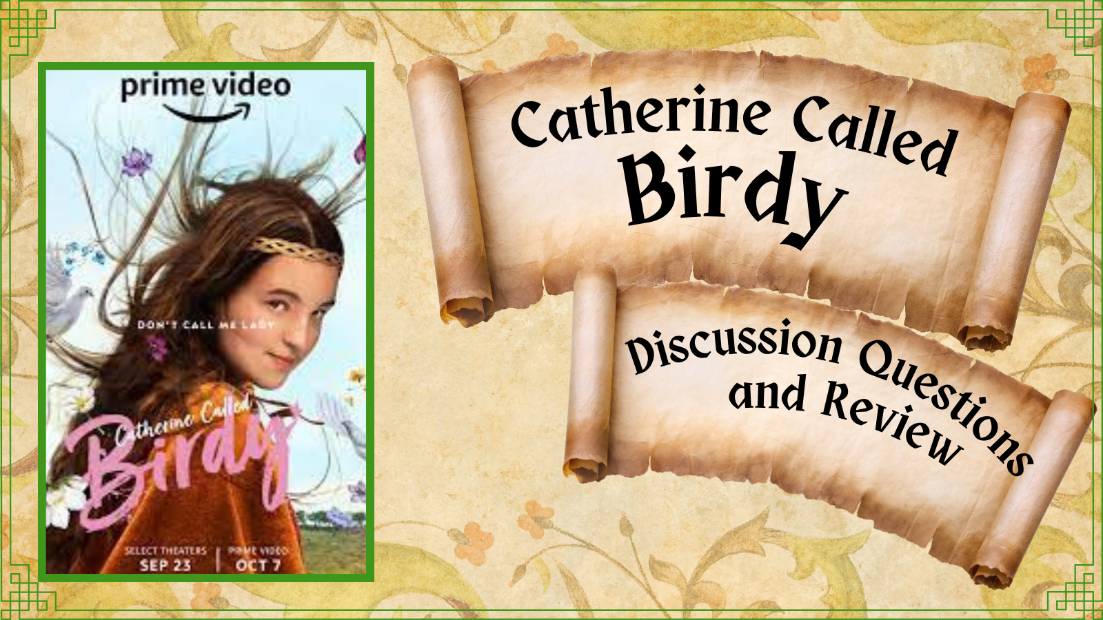 Catherine Called Birdy Discussion Questions