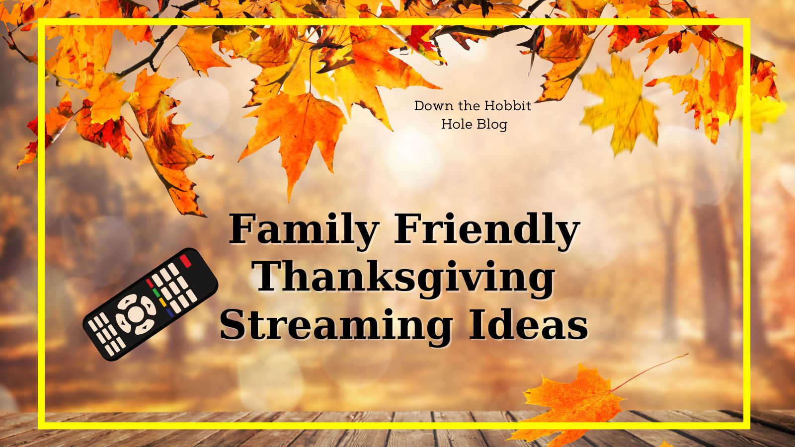 family friendly thanksgiving streaming ideas