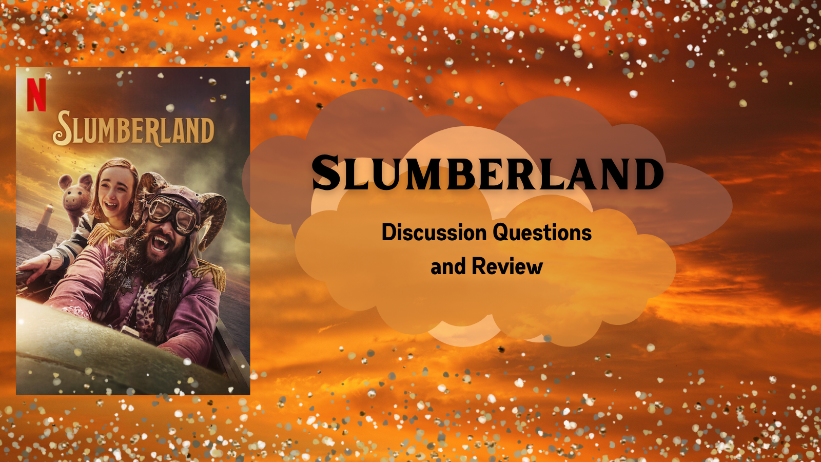 Slumberland Discussion Questions