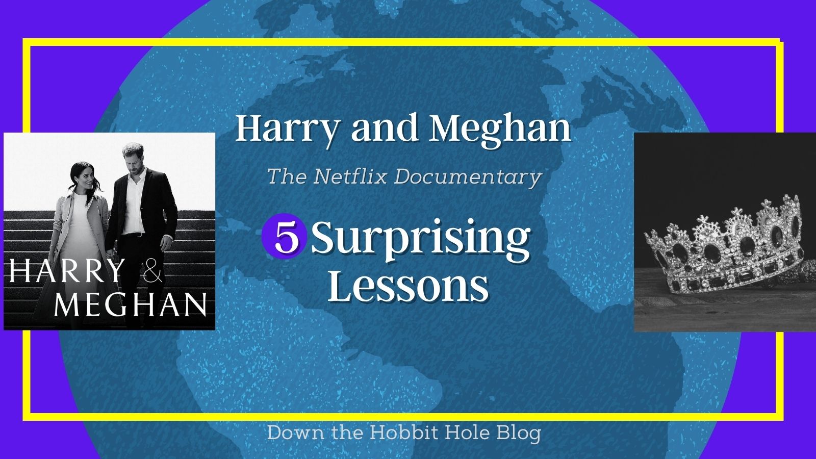 Harry and Meghan Documentary Lessons and Discussion main title image on a blue background