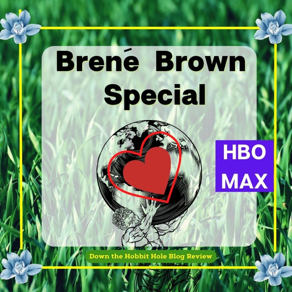 brene brown hbo max special, lessons from atlas of the heart 