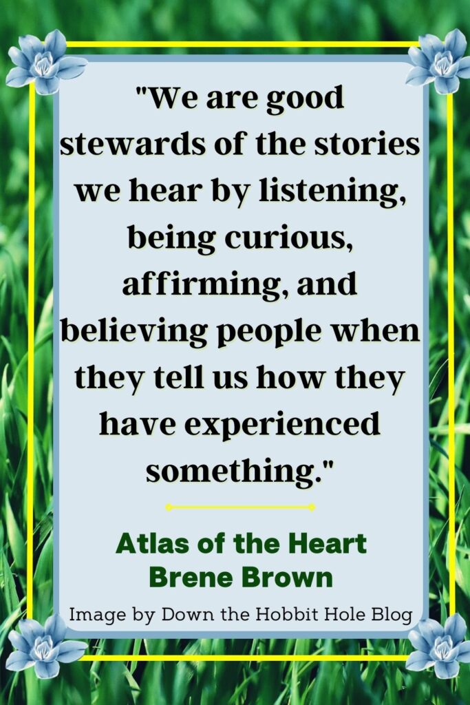 good story stewards quote brene brown, Lessons from Atlas of the Heart 
